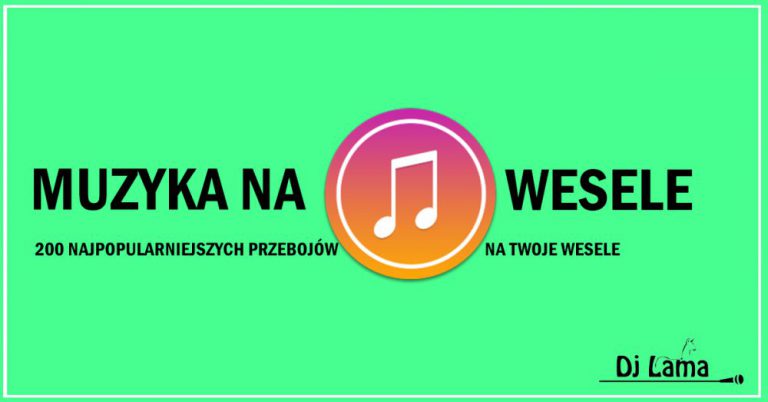 Muzyka Na Wesele, Najlepsza Lista 200 Piosenek! ️